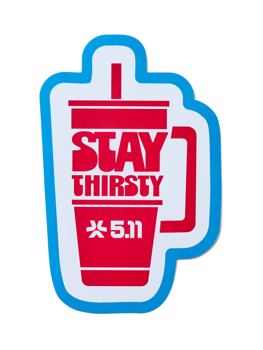 5.11 Tactical - Stay Thirsty Sticker